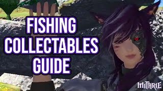 FFXIV 30 0676 Fishing Collectables Guide [upl. by Oira857]