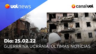 Guerra na Ucrânia Vídeos do conflito últimas notícias análises e mais  UOL News 2502 [upl. by Eirelam]