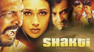 Shakti Full Movie amazing facts and story  Karisma Kapoor  Sanjay Kapoor  Nana Patekar [upl. by Leonerd]