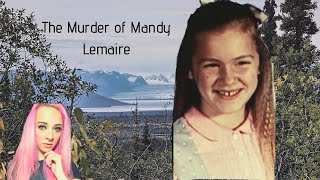 The Case of Mandy Lemaire [upl. by Siramay]