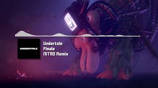 Undertale  quotFinalequot NITRO Remix [upl. by Myrtle]