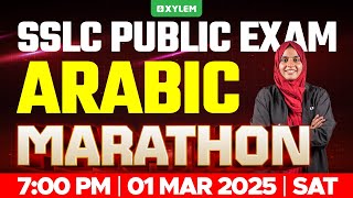 SSLC PUBLIC EXAM ARABIC  MARATHON  Xylem SSLC [upl. by Loresz]