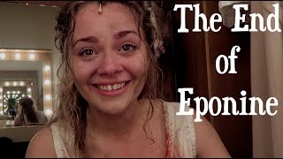 The End of Eponine  Vlogmas Day Four [upl. by Yrellav]